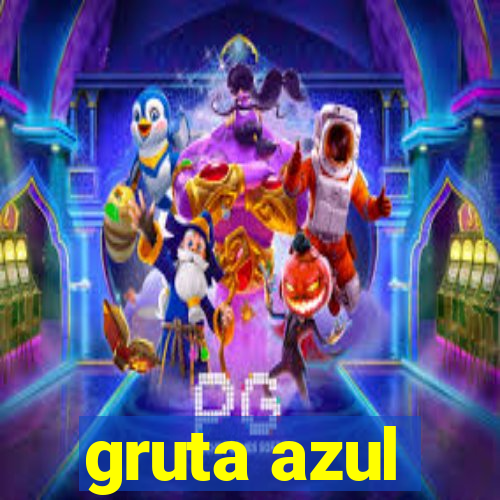 gruta azul